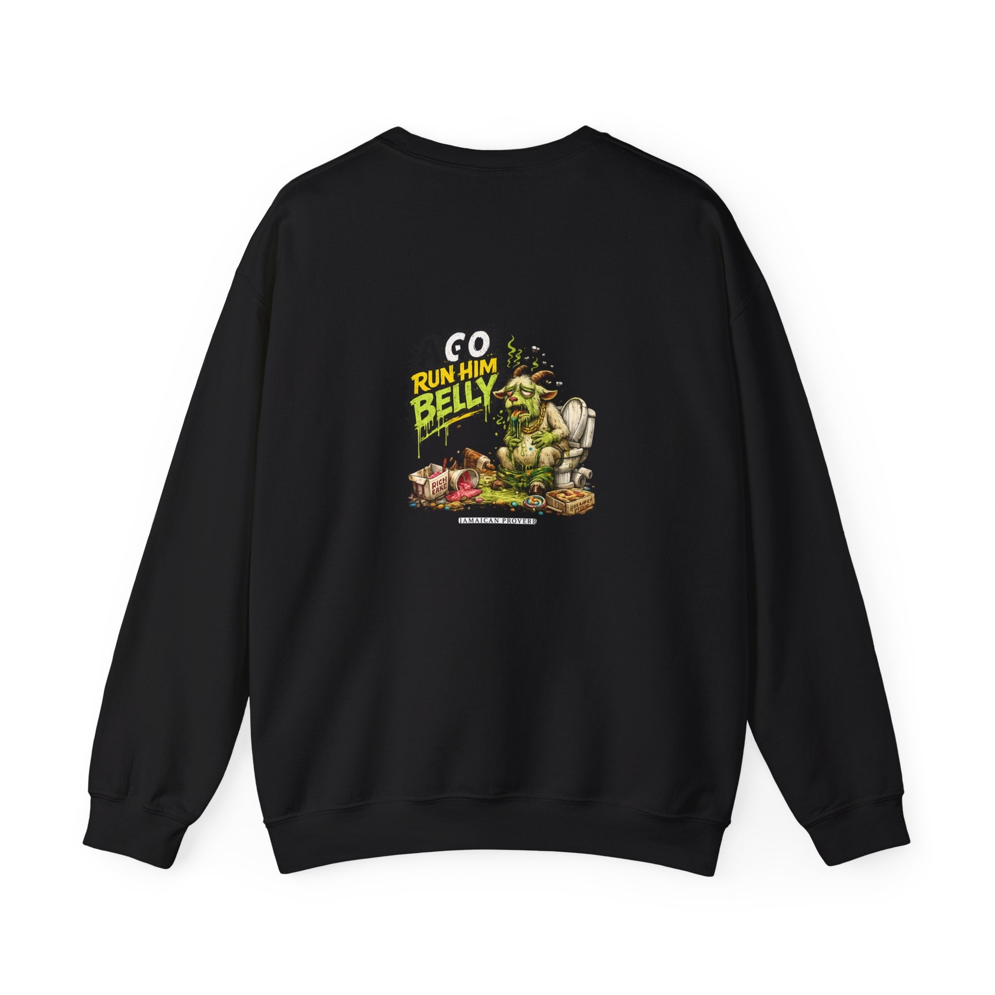 Wah Sweet Nanny Goat - Jamaican Proverb | Crewneck Sweatshirt | Jamaica