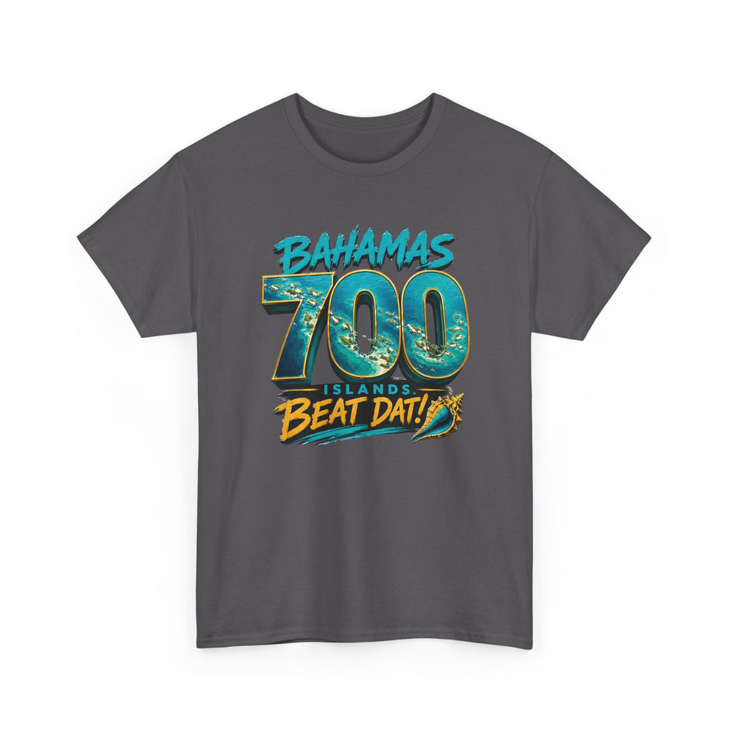 "700 Beat Dat!" | Premium Tee | Bahamas