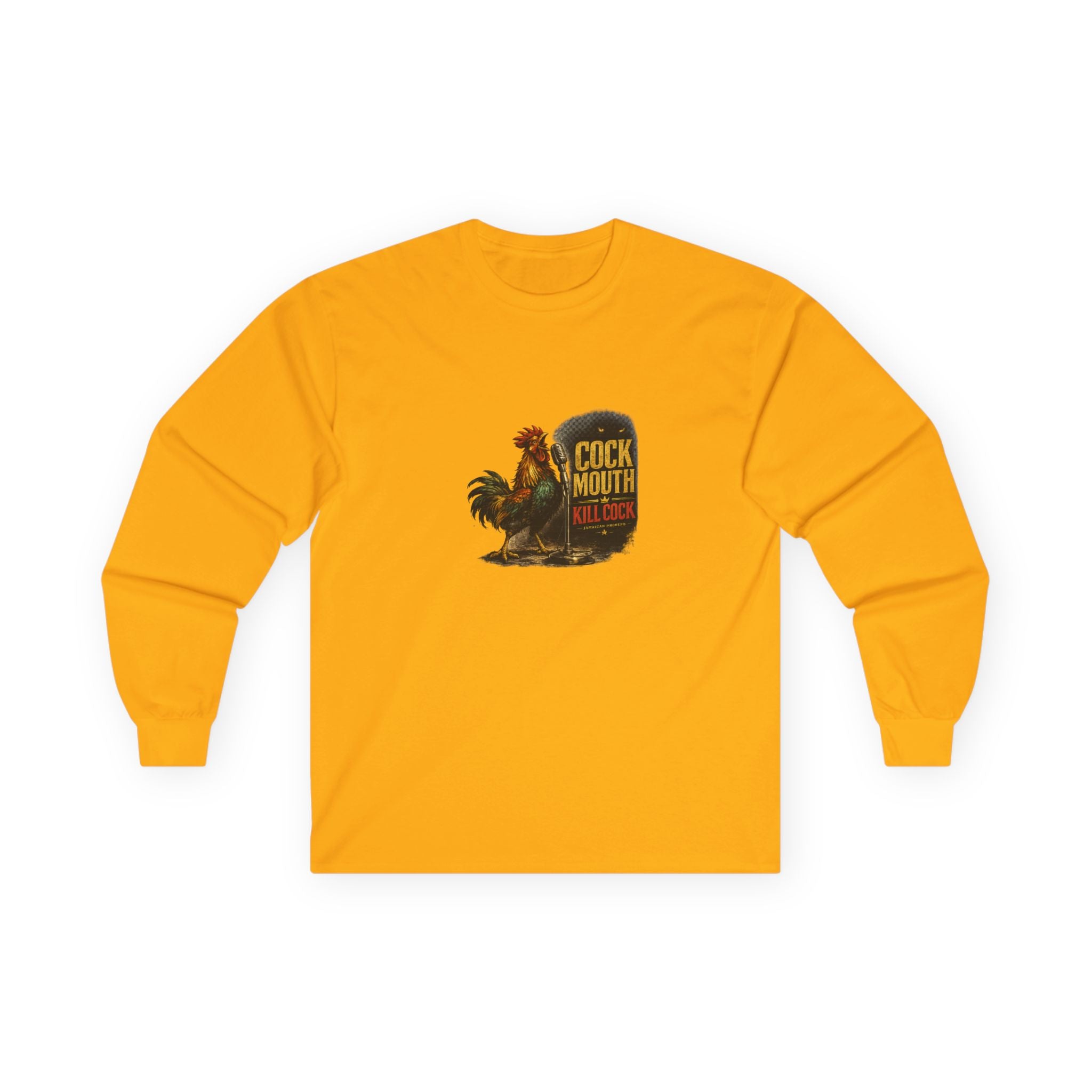 Cock Mouth Kill Cock - Jamaican Proverb | Long-Sleeve Tee | Jamaica