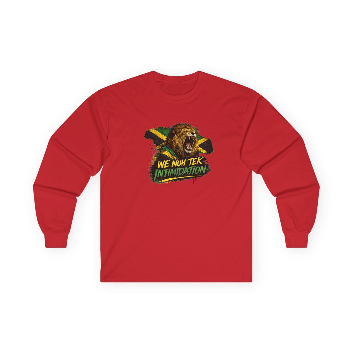 We Nuh Tek Intimidation | Long-Sleeve Tee | Jamaica