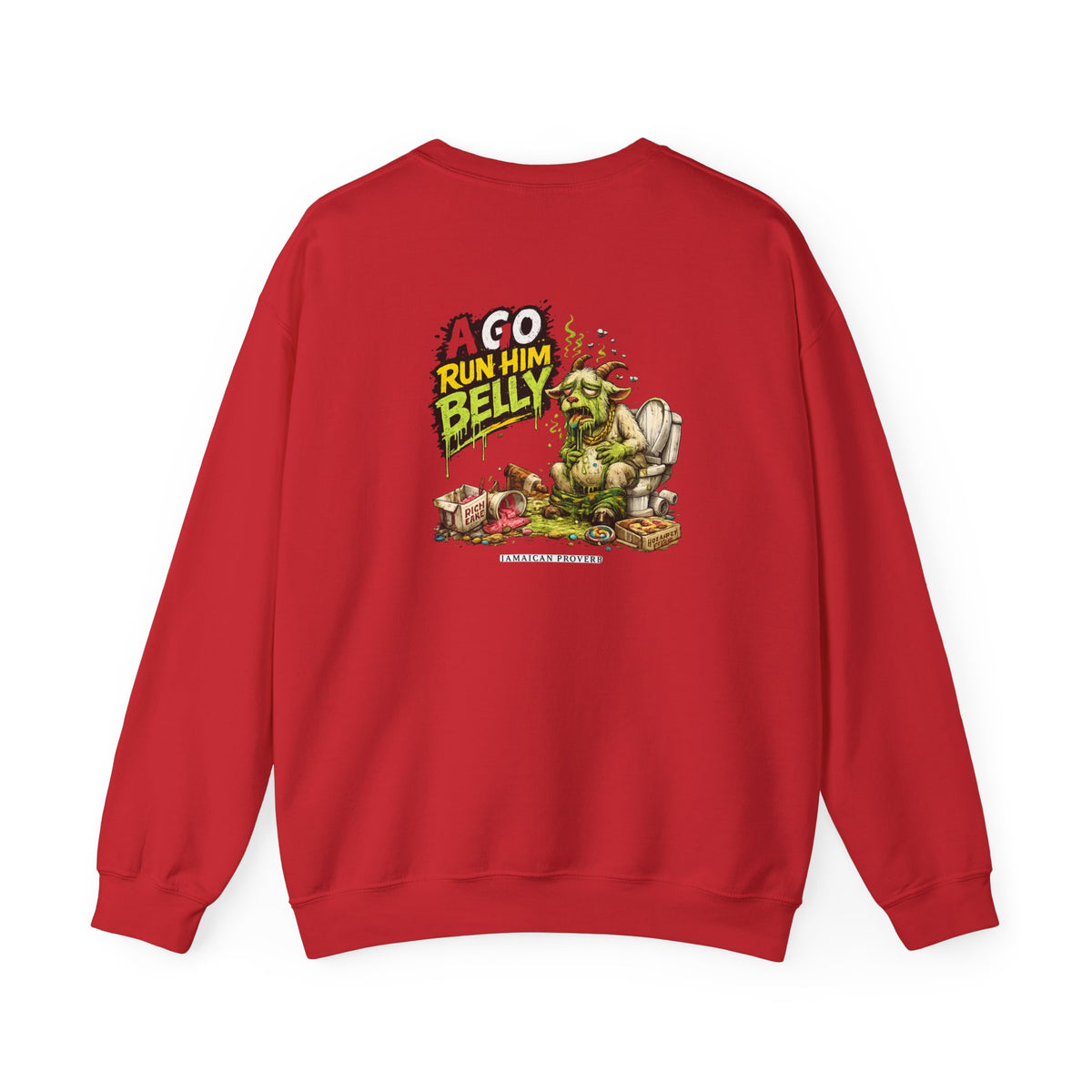 Wah Sweet Nanny Goat - Jamaican Proverb | Crewneck Sweatshirt | Jamaica