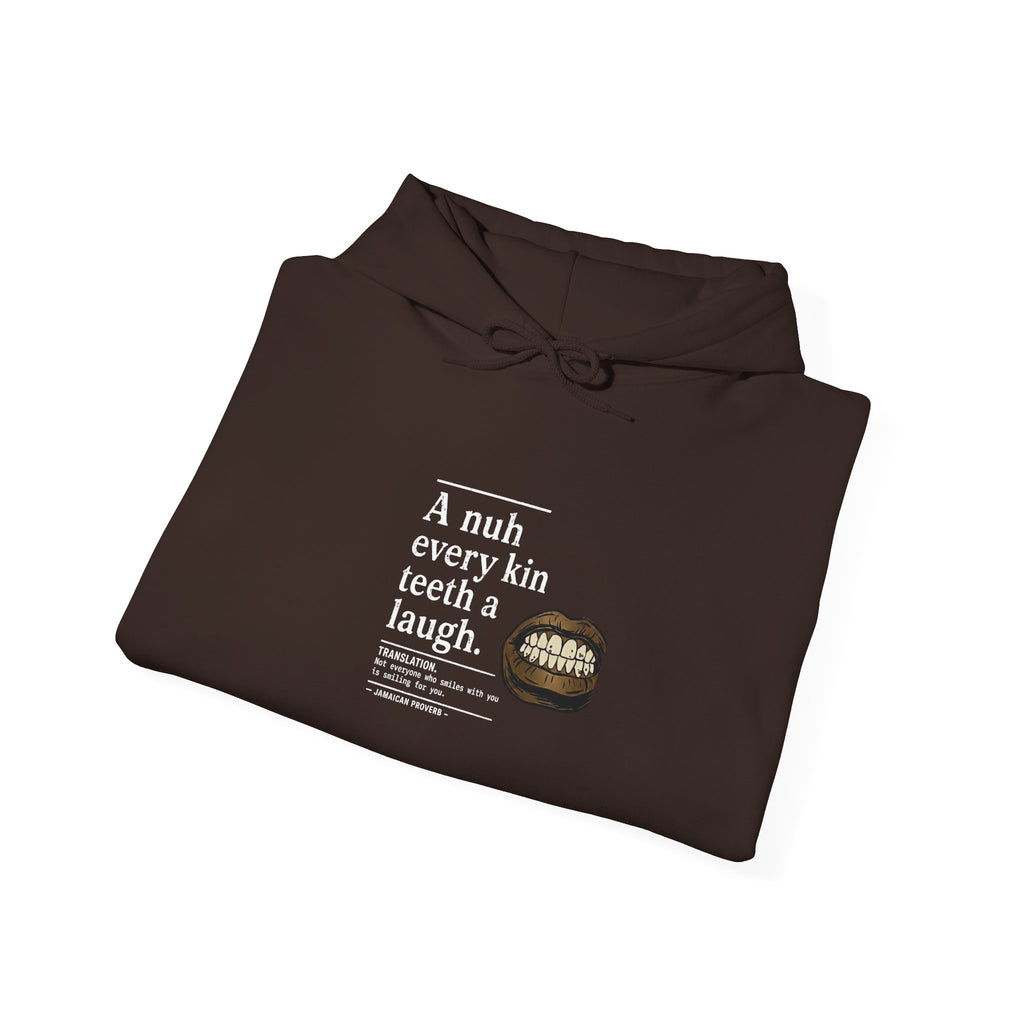 A nuh every kin teeth a laugh - Jamaican Proverb | Heavyweight Hoodie | Jamaica
