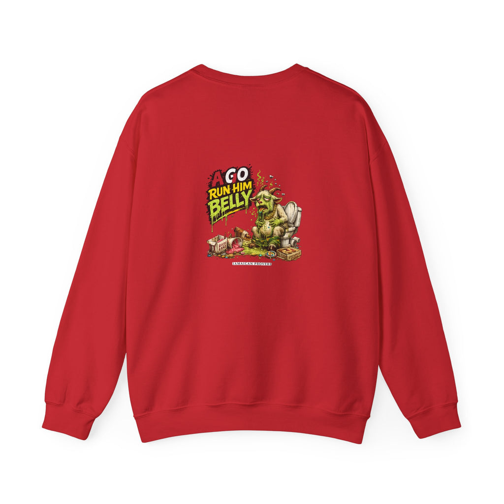 Wah Sweet Nanny Goat - Jamaican Proverb | Crewneck Sweatshirt | Jamaica