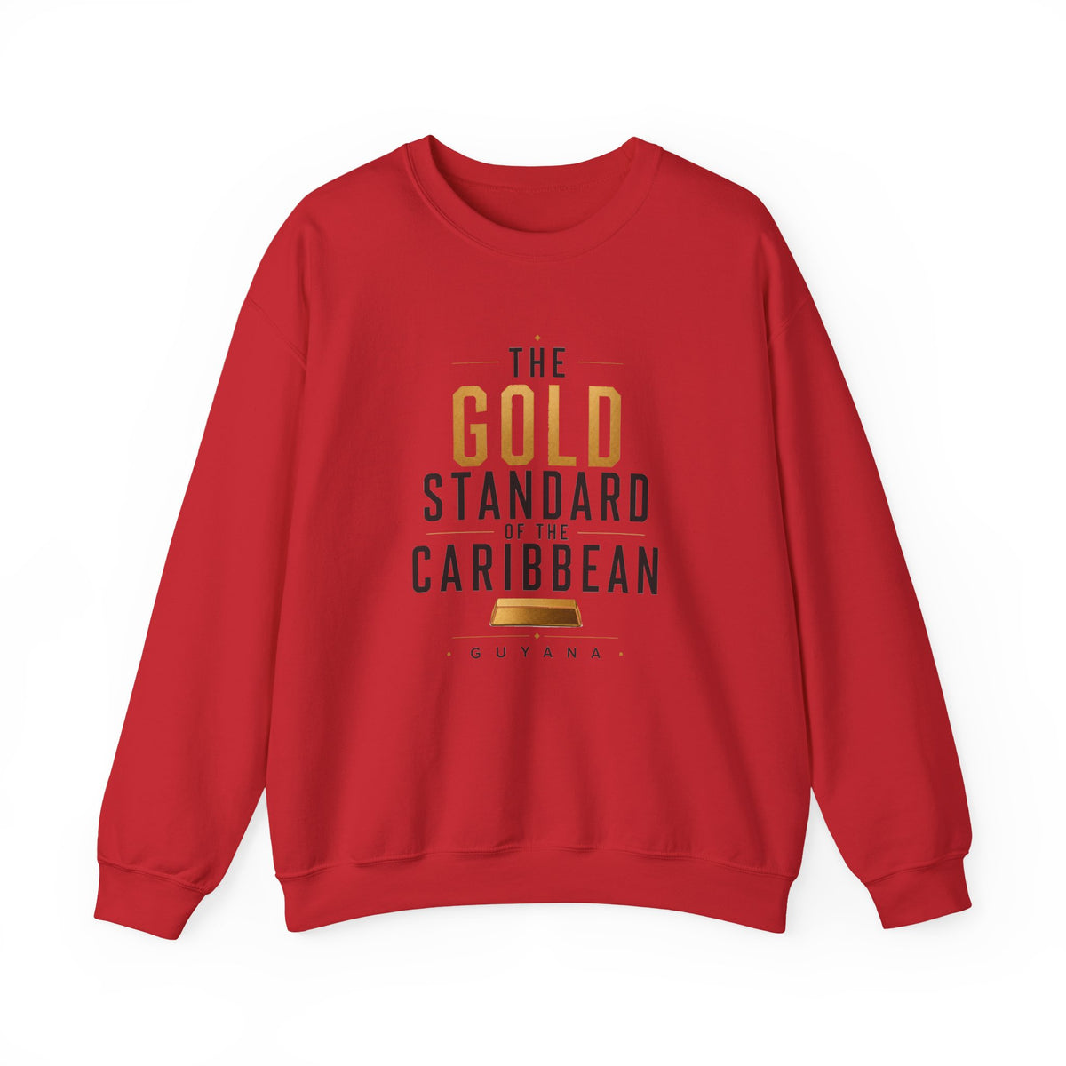 The Gold Standard of the Caribbean | Crewneck Sweatshirt | Guyana