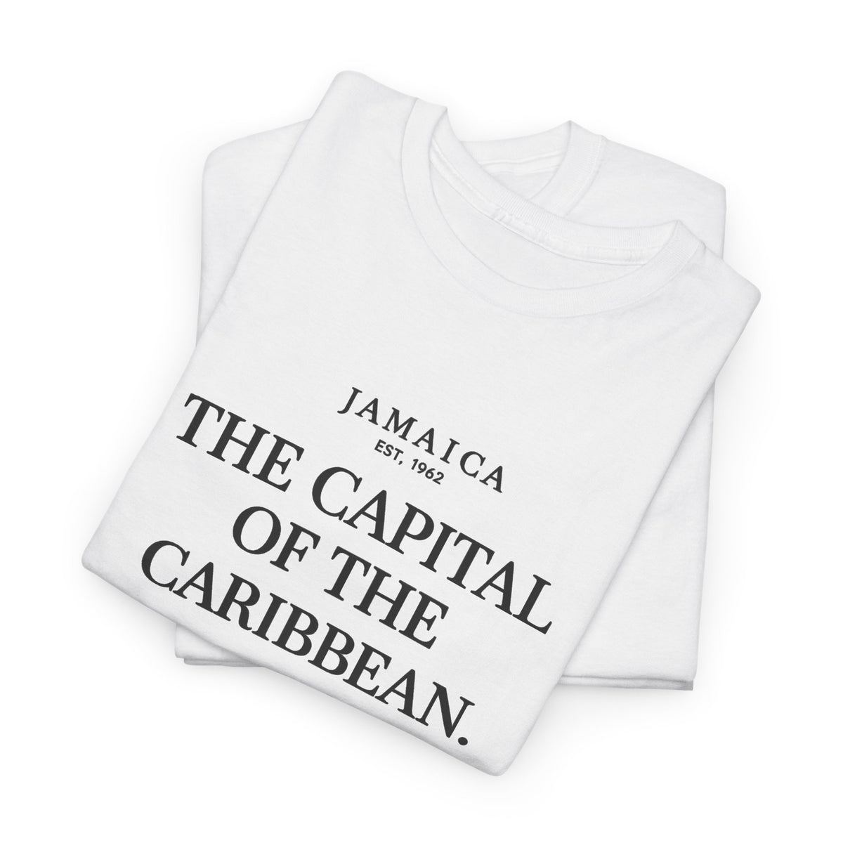 The Capital of the Caribbean - Argue With You | Premium Tee | Jamaica